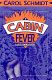 Cabin fever : a novel of suspense /