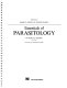 Marvin C. Meyer & O. Wilford Olsen's essentials of parasitology /