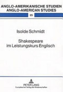 Shakespeare im Leistungskurs Englisch : eine empirische Untersuchung /