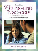 Counseling in schools : essential services and comprehensive programs /