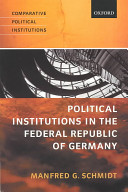 Political institutions in the Federal Republic of Germany /