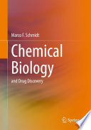 Chemical Biology : and Drug Discovery /