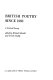 British poetry since 1960 : a critical survey /