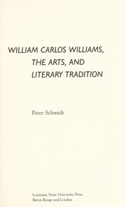 William Carlos Williams, the arts, and literary tradition /