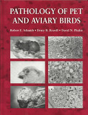 Pathology of pet and aviary birds /