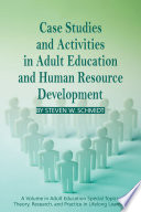 Case studies and activities in adult education and human resource development /