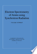 Electron spectrometry of atoms using synchrotron radiation /