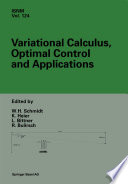 Variational Calculus, Optimal Control and Applications : International Conference in Honour of L. Bittner and R. Klötzler, Trassenheide, Germany, September 23-27, 1996 /