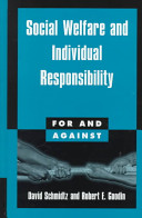 Social welfare and individual responsibility /
