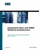 Integrated Cisco and UNIX network architectures /