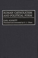 Roman Catholicism and political form /