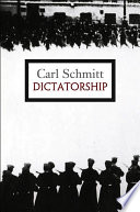 Dictatorship : from the origin of the modern concept of sovereignty to proletarian class struggle /