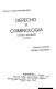 Derecho y criminologia : lecturas y vocabulario en español /