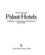 Palast-Hotels : Architektur und Anspruch eines Bautyps 1870-1920 /