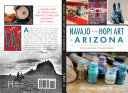 Navajo and Hopi art in Arizona : continuing traditions /