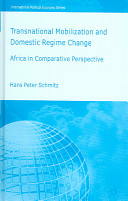 Transnational mobilization and domestic regime change : Africa in comparative perspective /