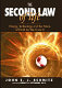 The second law : energy, technology, and the future of Earth as we know it /