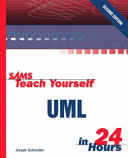 Sams teach yourself UML in 24 hours /