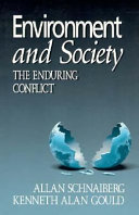 Environment and society : the enduring conflict /