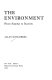 The environment, from surplus to scarcity /