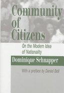 Community of citizens : on the modern idea of nationality /