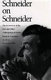 Schneider on Schneider : the conversion of the Jews and other anthropological stories /