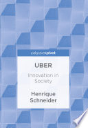 Uber : innovation in society /