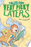 Tales for very picky eaters /
