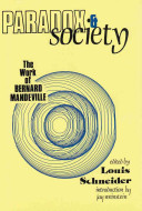 Paradox and society : the work of Bernard Mandeville /