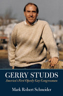 Gerry Studds : America's first openly gay congressman /