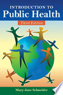 Introduction to public health /