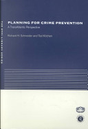 Planning for crime prevention : a transatlantic perspective /