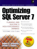 Optimizing SQL Server 7 : planning and building a high-performance database /