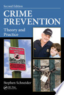 Crime prevention : theory and practice /
