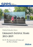 Ukraine's fateful years 2013-2019 /