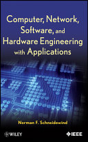 Computer, network, software, and hardware engineering with applications /