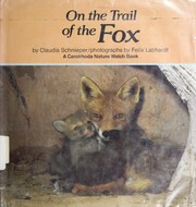 On the trail of the fox /