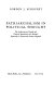 Patriarchalism in political thought : the authoritarian family and political speculation and attitudes, especially in seventeenth-century England /