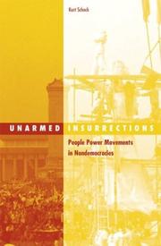 Unarmed insurrections : people power movements in nondemocracies /