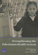 Strengthening the Palestinian health system /