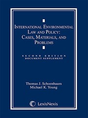 International environmental law and policy : cases, materials, and problems.
