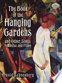 The book of the hanging gardens : and other songs : for voice and piano /