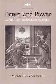 Prayer and power : George Herbert and Renaissance courtship /