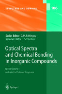Optical Spectra and Chemical Bonding in Inorganic Compounds : Special Volume I, dedicated to Professor Jorgensen /