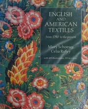 English and American textiles from 1790 to the present /