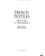 French textiles, from 1760 to the present /