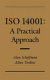 ISO 14001 : a practical approach /