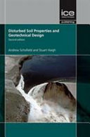 Disturbed soil properties and geotechnical design /