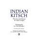 Indian kitsch : the use and misuse of Indian images /