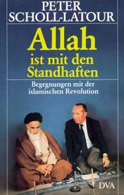 Allah ist mit den Standhaften : Begegnungen mit der islamischen Revolution /